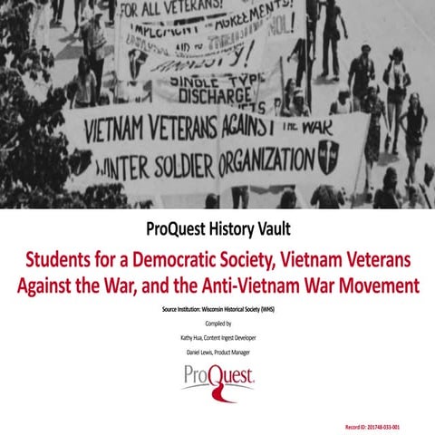 History Vault Students for a Democratic Society, Vietnam Veterans Against the...