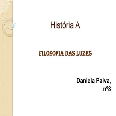 História A - Filosofia das Luzes