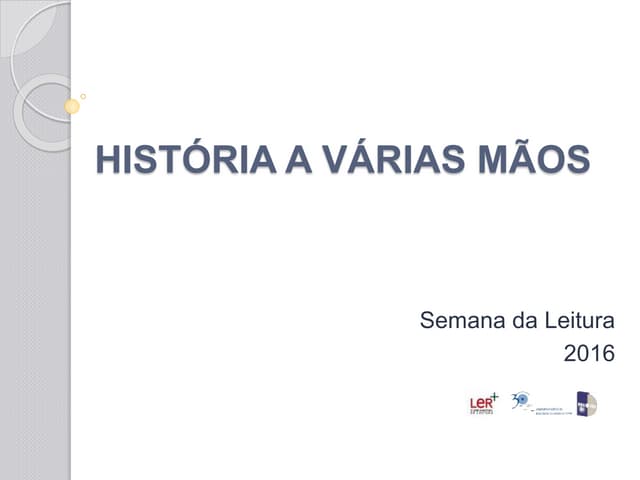História a várias mãos