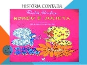 História Contada - Romeu e Julieta ...