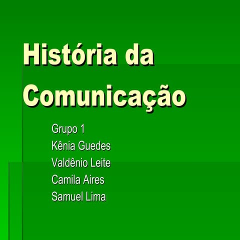História da comunicacao   info oral e escrita
