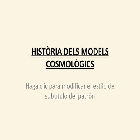 Història dels models cosmològics