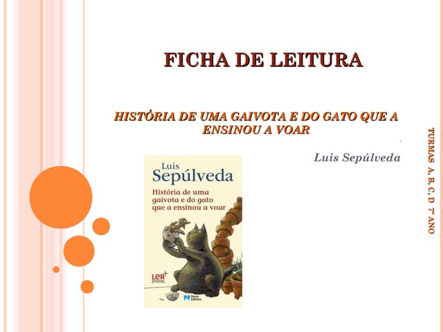 Histriadeumagaivotaedogatoqueaessin...