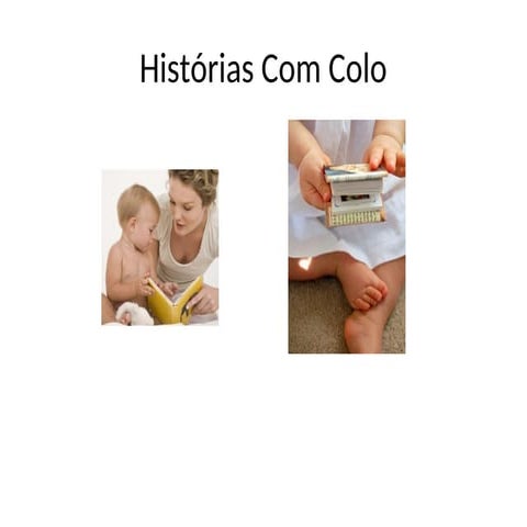 Histórias Com Colo - projeto para bebés e papás