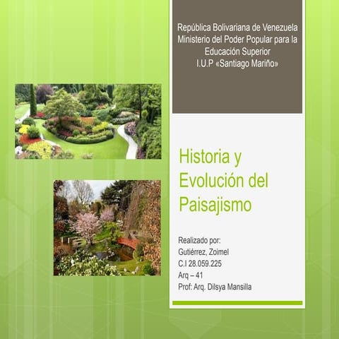 Historia y evolucion del paisajismo