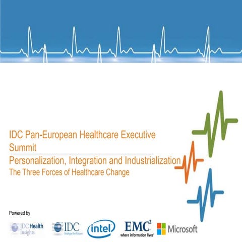 Key Takeaways from the first IDC Pan European Healthcare Summit . Post event ...