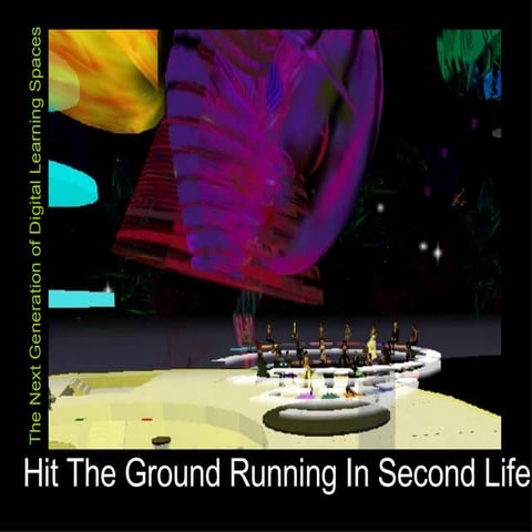 Hit the Ground Running in Second Life