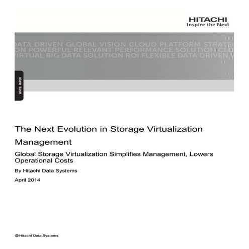 The Next Evolution in Storage Virtualization Management White Paper
