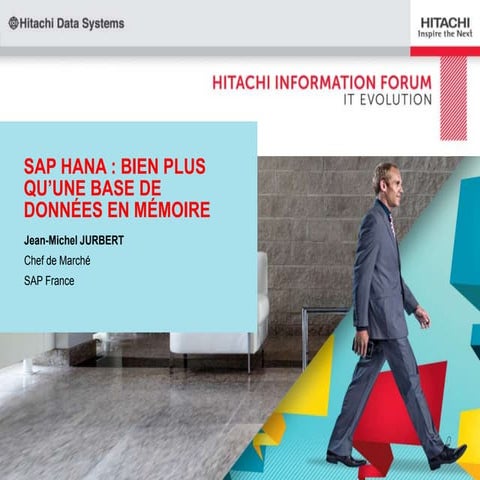 HIF Paris 2014 - SAP - SAP HANA : bien plus qu’une base de données en mémoire