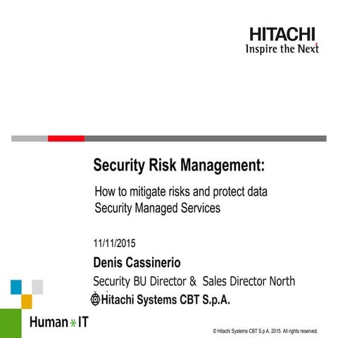 Security Risk Management: ovvero come mitigare e gestire i rischi dei dati at...