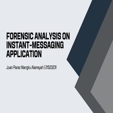 FORENSIC ANALYSIS ON INSTANT-MESSAGING APPLICATION | PDF