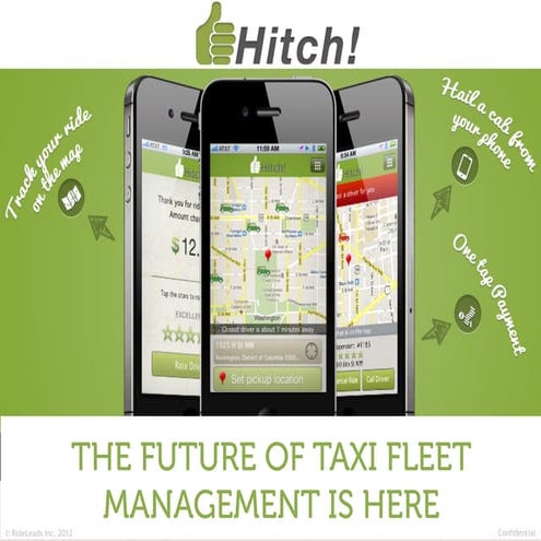 Presentation - Mobile App and Service Overview: HITCH!