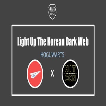 Birds of a Feather 2017: 邀請分享 Light Up The Korean DarkWeb - Dasom Kim