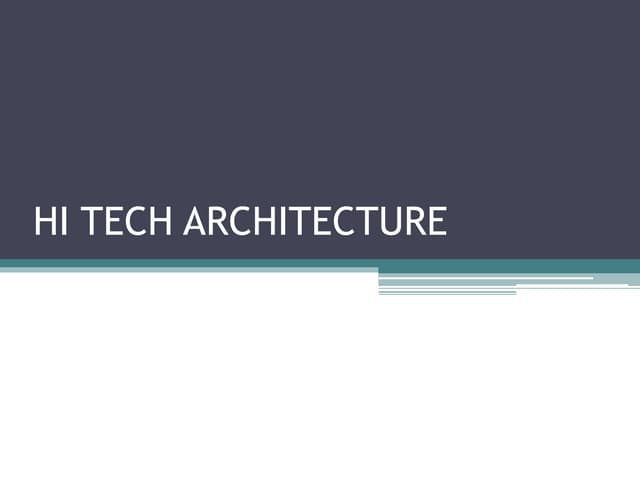 HITECH ARCHITECTURE