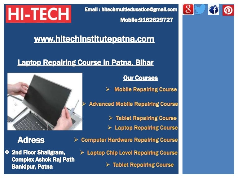 Hi tech delivers nice laptop repairing course in patna bihar