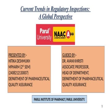 AUDIT AND REGULATORY COMPLIANCE:- CURRENT TRENDS IN REGULATORY INSPECTION: A GLOBAL PERSPECTIVE