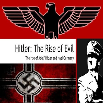Adolf Hitler - The Rise of Evil