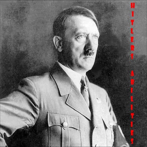 Hitler’s abilities 