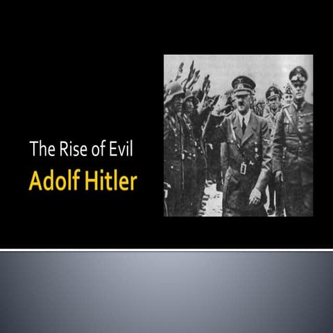 Hitler's germany lesson 3   hitler's strengths and rise