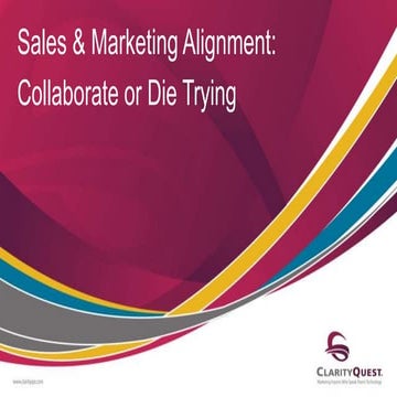 Sales and Marketing Alignment: Collaborate or Die Trying