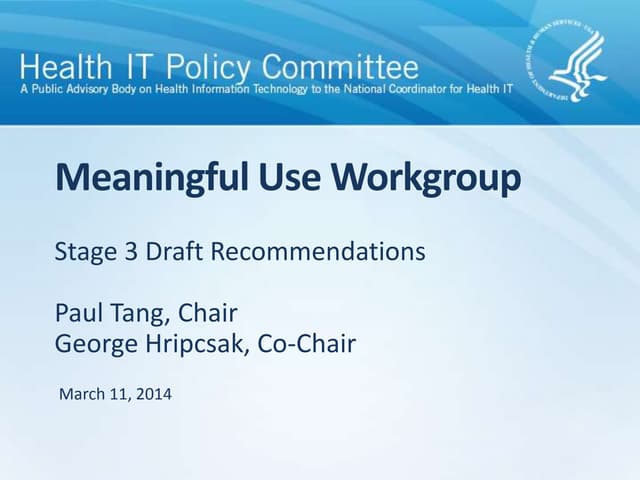 Meaningful Use Workgroup Stage 3 Recommendations 
