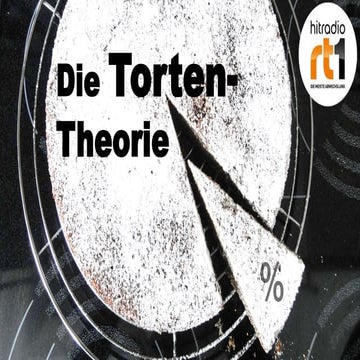 Lokalrundfunktage 2016: Hitradio rt1 Die Tortentheorie 