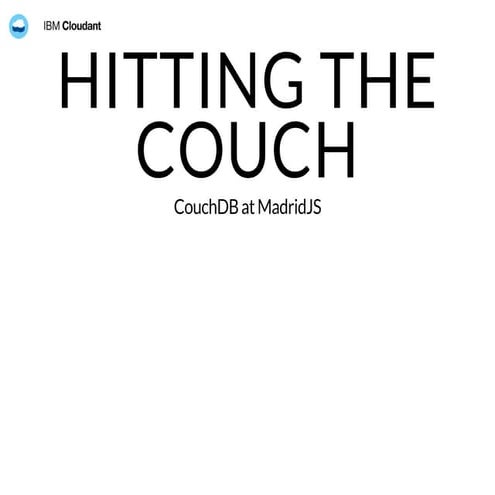 Hitting the couch madrid js