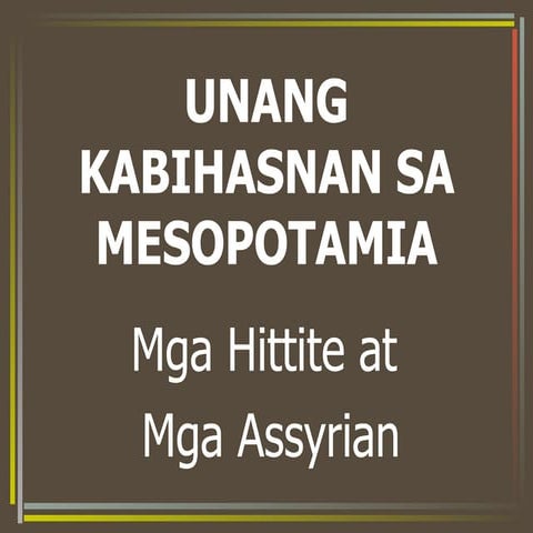 Hittites and assyrians