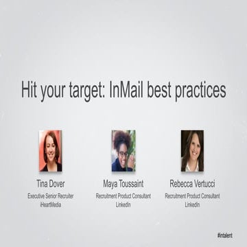 Hit Your Target: InMail Best Practices | Talent Connect San Francisco 2014
