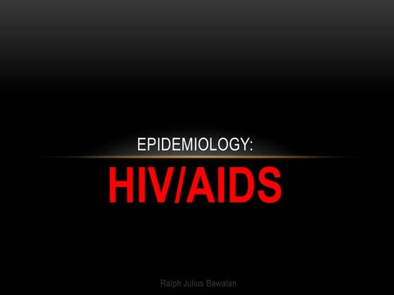 HIV/AIDS powerpoint | PPTX | Infectious Diseases | Diseases and Conditions