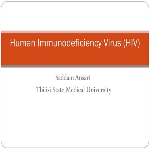 Human Immunodeficiency Virus