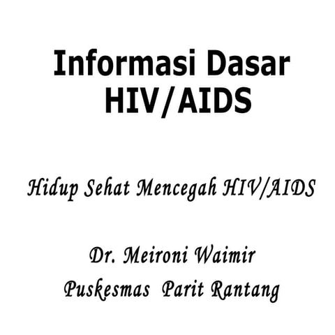 PowerPoint Presentasi Penyakit HIV AIDS.pptx