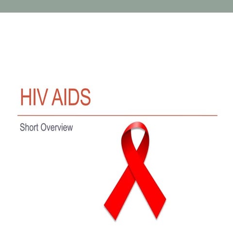 HIV and AIDS and types, history, structure | PPTX