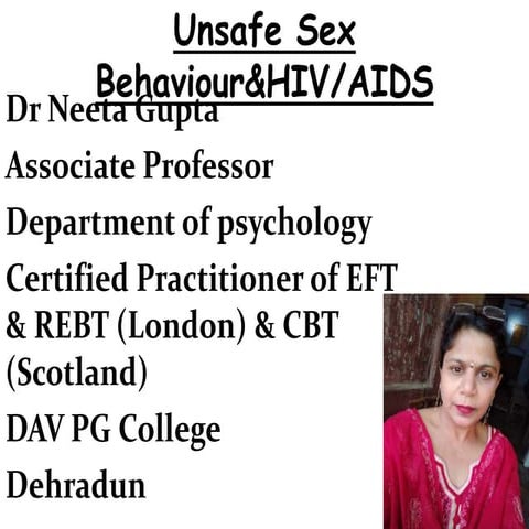 Unsafe Sex Behavior and HIV/AIDS