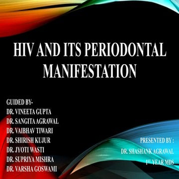 HIV and its Periodontal Manifestation.pptx