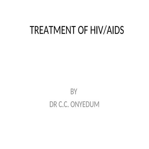 GOAL OF MANAGEMENT OF HIV AND ARVs COMPLICATIONS | PPT