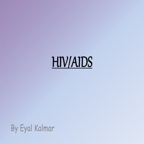 HIV/AIDS powerpoint | PPTX