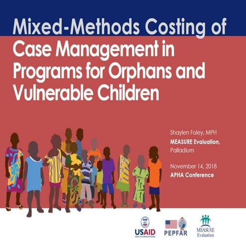 Mixed-Methods Costing of Case Management in Programs for Orphans and ...