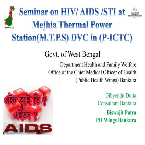 Hiv presentation mtps hiv d dutta