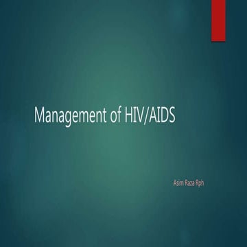 Management of HIV/AIDS