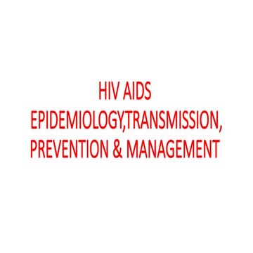 Hiv infection and aids | PPTX