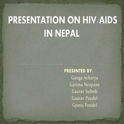 HIV/AIDSs uploaded by Samrat Gurung