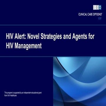 HIV Alert:Новые стратегии и агенты в лечении ВИЧ/Novel Strategies and Agents ...