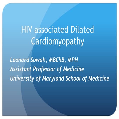 HIV associated cardiomyopathy