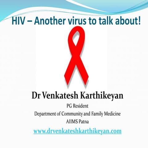 HIV AIDS awareness - Dr Venkatesh Karthikeyan