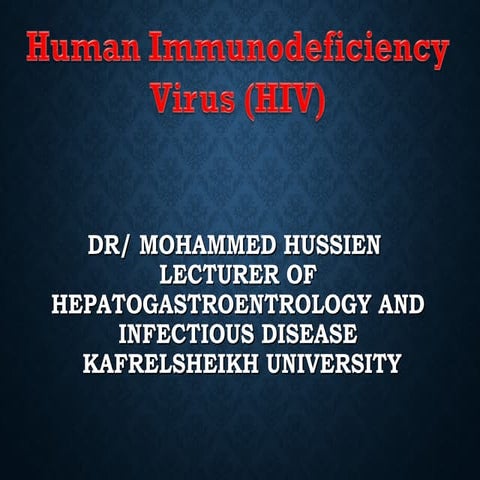 HIV by  dr mohammed hussien
