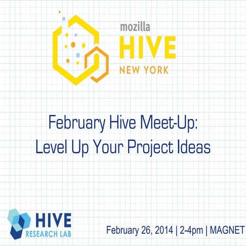Hive february meet up deck 2.25.14 final