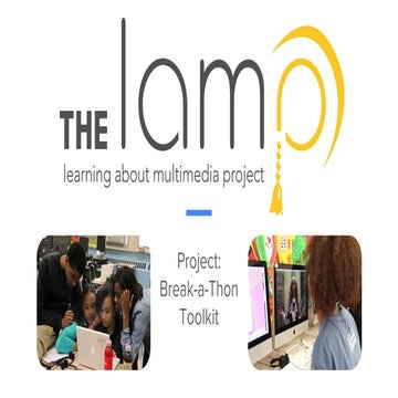 Hive NYC Project Learning Lab: The LAMP presentation