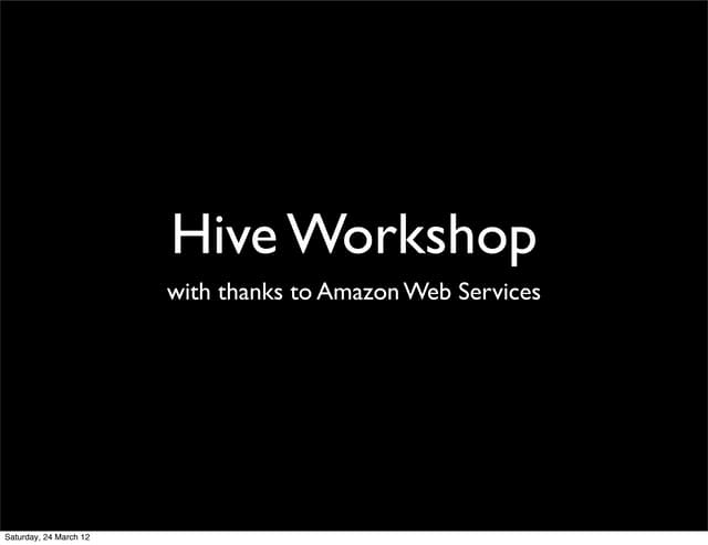 Hive workshop