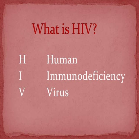 HIV-AIDS. Facts | PPT